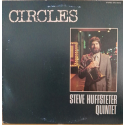 Steve Huffsteter Quintet Circles VINYL LP