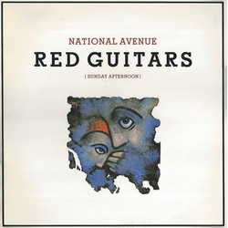 Red Guitars National Avenue (Sunday Afternoon) VINYL 12" - 45 RPM