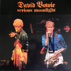 David Bowie Serious Moonlight VINYL LP - Unofficial Release