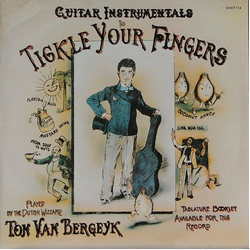 Ton Van Bergeijk Guitar Instrumentals To Tickle Your Fingers VINYL LP