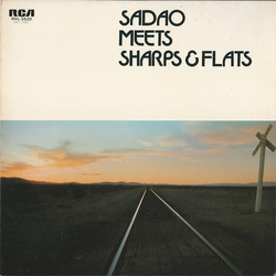 Nobuo Hara And His Sharps & Flats Sadao Watanabe Sadao Meets Sharps & Flats VINYL LP - Reissue