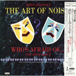 The Art Of Noise (Who's Afraid Of?) The Art Of Noise! VINYL LP