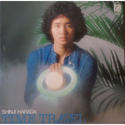 Shinji Harada Shinji Harada タイム・トラベル = Time Travel / ジョイ = Joy VINYL 7" - 45 RPM Single Stereo