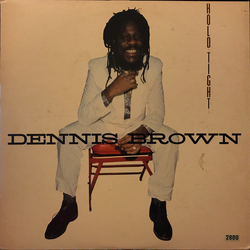 Dennis Brown Hold Tight VINYL LP - Stereo Japan