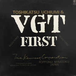 Toshikatsu Uchiumi V.G.T. First VINYL LP