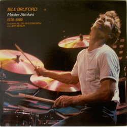 Bill Bruford Master Strokes 1978-1985 VINYL LP - Compilation US