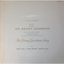 Benny Goodman Harry James (2) Lionel Hampton Martha Tilton The Benny Goodman Story = ベニー・グッドマン物語 VINYL LP - Mono Reissue