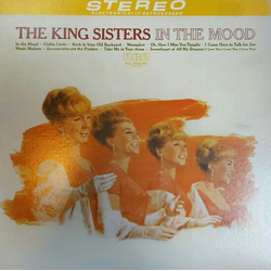 The King Sisters In The Mood VINYL LP - Compilation Reissue Mono Japan