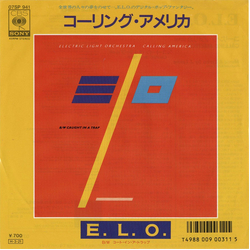 Electric Light Orchestra コーリング‧アメリカ = Calling America VINYL 7" - 45 RPM Single Stereo