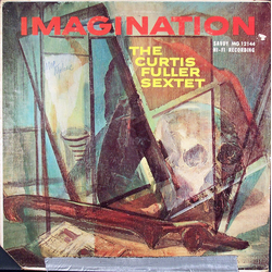 The Curtis Fuller Sextet Imagination VINYL LP