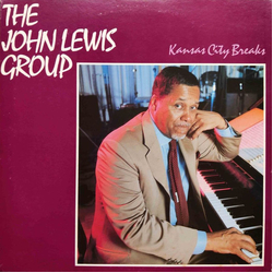 The John Lewis Group Kansas City Breaks VINYL LP