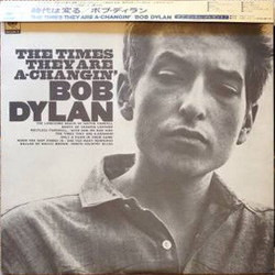 Bob Dylan The Times They Are A-Changin' VINYL LP - Reissue Japan