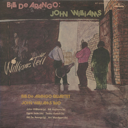 Bill De Arango John Williams (5) Williams Tell VINYL LP - Compilation Mono