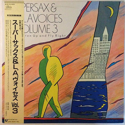 L. A. Voices Supersax Straighten Up And Fly Right Volume 3 VINYL LP