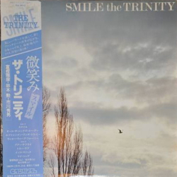The Trinity (6) Smile VINYL LP - Stereo