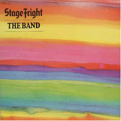 The Band Stage Fright VINYL LP - Reissue