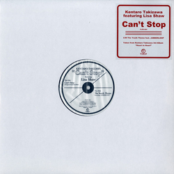 Kentaro Takizawa Lisa Shaw Can't Stop VINYL 12INCH