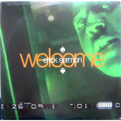 Erick Sermon Welcome VINYL 12" - 33 ⅓ RPM Single