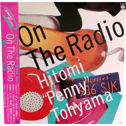Hitomi "Penny" Tohyama On The Radio VINYL LP - Compilation