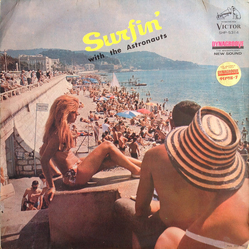 The Astronauts (3) Surfin' With The Astronauts = 真夏のリズム~サーフィン!! VINYL LP - Stereo Japan