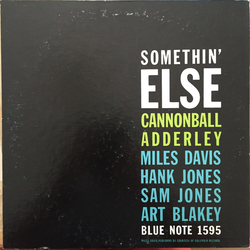 Art Blakey Cannonball Adderley Hank Jones Miles Davis Sam Jones Somethin' Else VINYL LP - Reissue