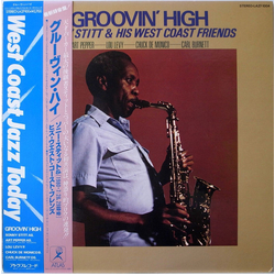 Sonny Stitt & His West Coast Friends Groovin' High VINYL LP