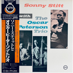 Sonny Stitt The Oscar Peterson Trio Sonny Stitt Sits In With The Oscar Peterson Trio VINYL LP - Limited Edition Reissue Stereo