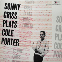 Sonny Criss Sonny Criss Plays Cole Porter VINYL LP - Mono Reissue