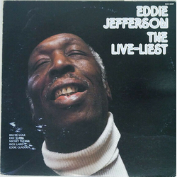 Eddie Jefferson The Live-Liest VINYL LP