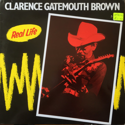Clarence "Gatemouth" Brown Real Life VINYL LP