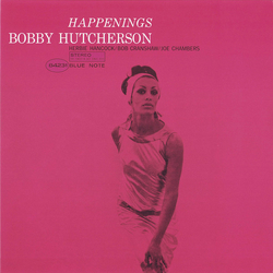Bobby Hutcherson Happenings VINYL 12" - 45 RPM Limited Edition Reissue Remastered Stereo