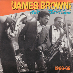James Brown The James Brown Story (Ain't That A Groove 1966-1969) VINYL LP - Compilation Stereo