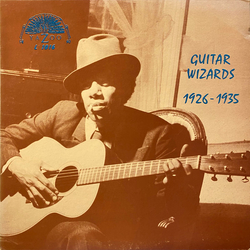 Various Guitar Wizards 1926 - 1935 VINYL LP - Compilation Repress Stereo