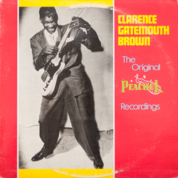 Clarence "Gatemouth" Brown The Original Peacock Recordings VINYL LP - Compilation