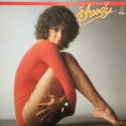 Shoody Tomorrow's Child VINYL LP