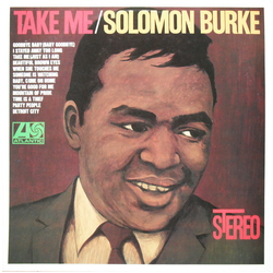 Solomon Burke Take Me VINYL LP - Compilation