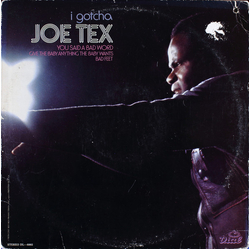 Joe Tex I Gotcha VINYL LP - Stereo