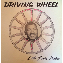 Little Junior Parker Driving Wheel VINYL LP - Reissue