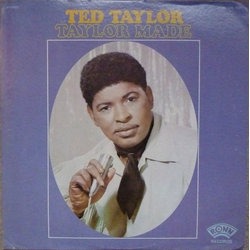 Ted Taylor Taylor Made VINYL LP