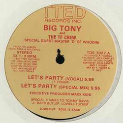 Big Tony & The T.F. Crew Let's Party VINYL 12" - 33 ⅓ RPM