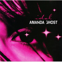 Amanda Ghost Idol VINYL 12" - 33 ⅓ RPM