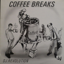 Dj Revolution Coffee Breaks VINYL LP