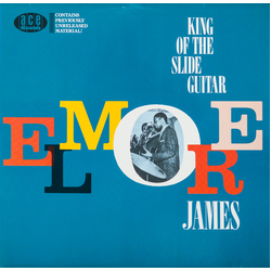 Elmore James King Of The Slide Guitar VINYL LP - Mono