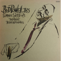Bud Powell 1953 Summer Sessions - Broadcast Performances VINYL LP - Reissue