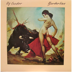 Ry Cooder Borderline VINYL LP