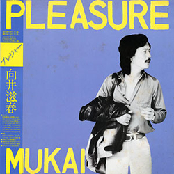 Shigeharu Mukai Pleasure VINYL LP