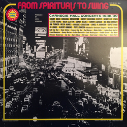 Various From Spirituals To Swing – Carnegie Hall Concerts 1938/39 VINYL LP - Compilation Mono