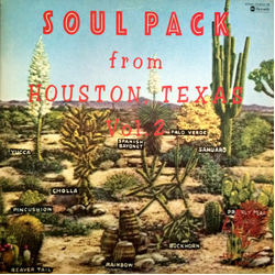 Various Soul Pack From Houston, Texas Vol. 2 VINYL LP - Compilation Mono