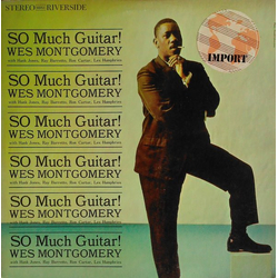 Wes Montgomery So Much Guitar! VINYL LP - Reissue Stereo
