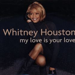 Whitney Houston My Love Is Your Love VINYL LP